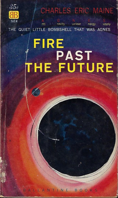 MAINE, CHARLES ERIC (MCILWAIN, DAVID) - Fire Past the Future