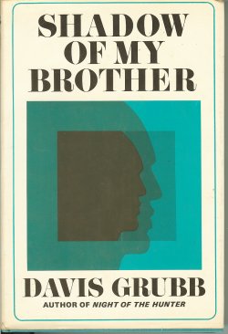 GRUBB, DAVIS - Shadow of My Brother