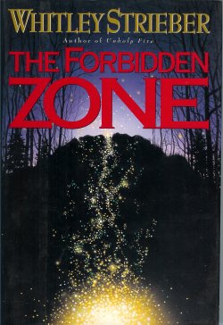 STRIEBER, WHITLEY - The Forbidden Zone