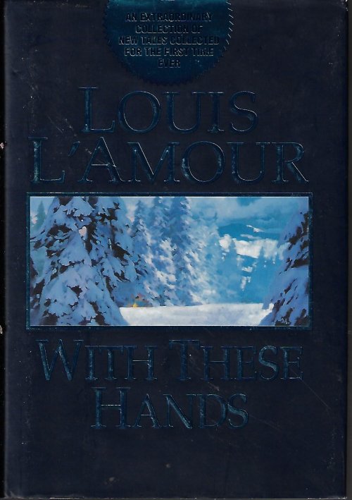 L'AMOUR, LOUIS - With These Hands