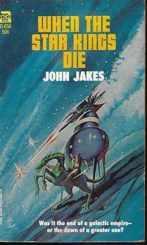JAKES, JOHN - When the Star Kings Die