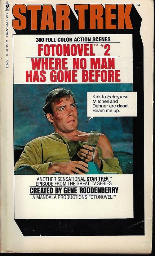 PEEPLES, SAMUEL A. (RODDENBERRY, GENE) - Where No Man Has Gone Before: Star Trek Fotonovel #2