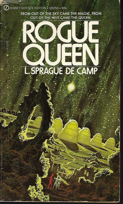 DE CAMP, L. SPRAGUE - Rogue Queen
