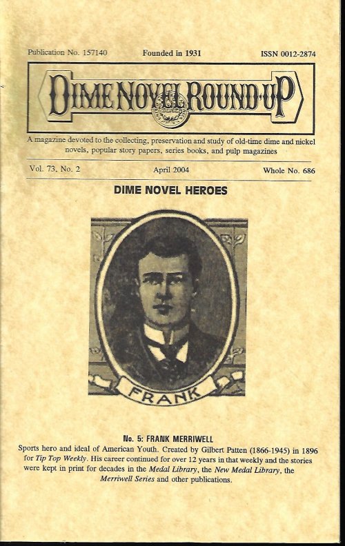 DIME NOVEL ROUND-UP (FRANK MERRIWELL) - Dime Novel Round-Up: April, Apr. 2004