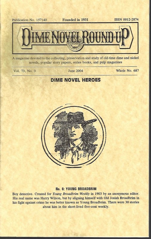 DIME NOVEL ROUND-UP (YOUNG BROADBRIM) - Dime Novel Round-Up: June 2004