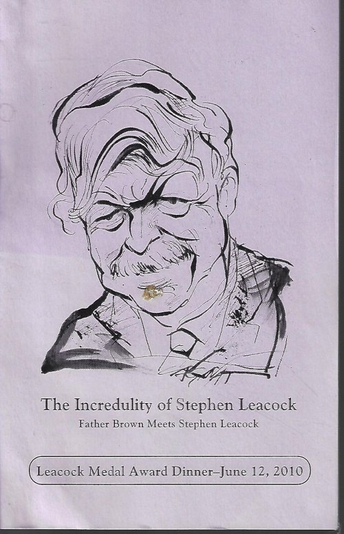 PETERSON, JOHN - The Incredulity of Stephen Leacock; Father Brown Meets Stephen Leacock