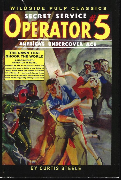 OPERATOR 5 (CURTIS STEELE) - The Dawn That Shook the World: Operator 5 (November, Nov. - December, Dec. 1938)