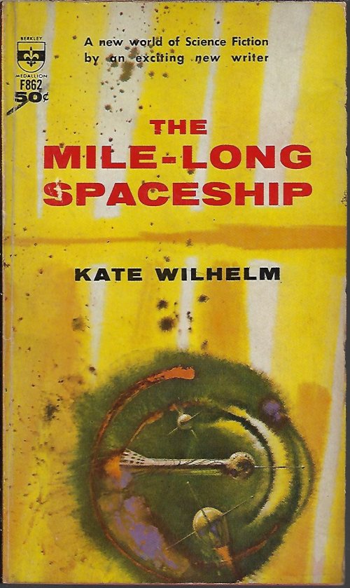 WILHELM, KATE - The Mile-Long Spaceship