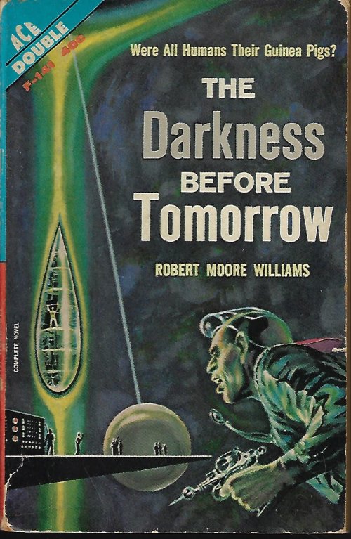 WILLIAMS, ROBERT MOORE / WOODCOTT, KEITH [JOHN BRUNNER] - The Darkness Before Tomorrow / the Ladder in the Sky