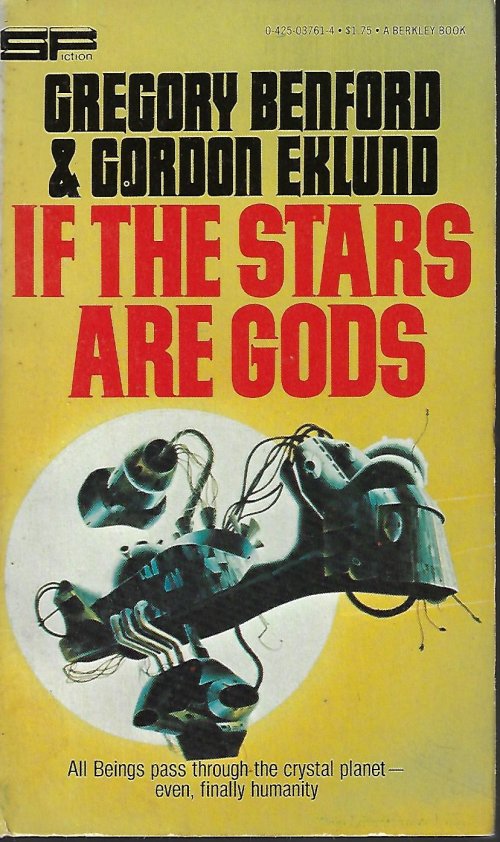 BENFORD, GREGORY & EKLUND, GORDON - If the Stars Are Gods