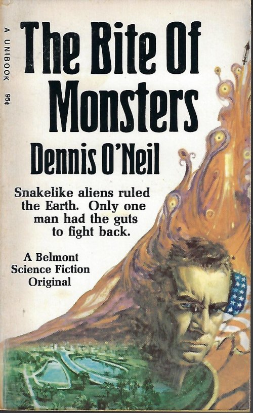 O'NEIL, DENNIS - The Bite of Monsters