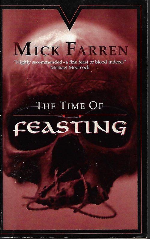 FARREN, MICK - The Time of Feasting