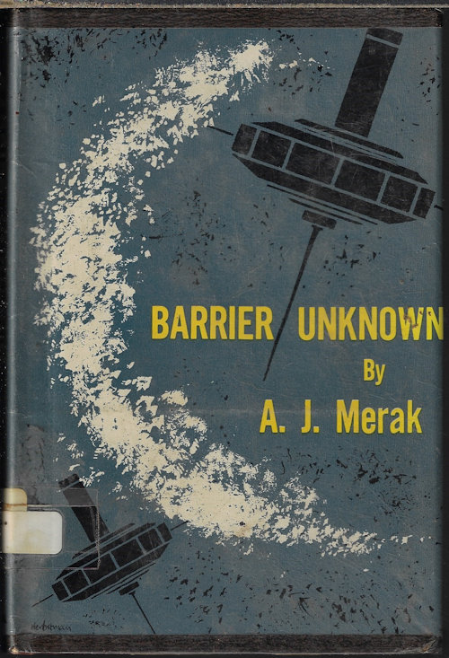 MERAK, A. J. [JOHN S. GLASBY] - Barrier Unknown