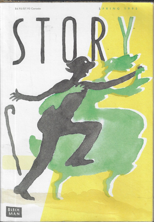 STORY (KIM EDWARDS; BO CALDWELL; TESS GALLAGHER; CHARLES W. HARVEY; APRIL STEVENS; JOSEPH SKIBELL; SHARON BUTALA; ANN JOSLIN WILLIAMS; TERENCE CANNON; JANET STEEN; TRYON BALDWIN; ANNICK SMITH) - Story: Spring 1995