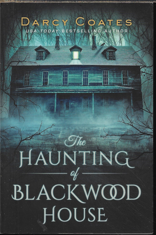 COATES, DARCY - The Haunting of Blackwood House
