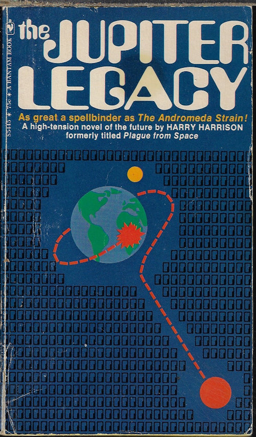 HARRISON, HARRY - The Jupiter Plague (Orig. In Shorter Form As Plague from Space)