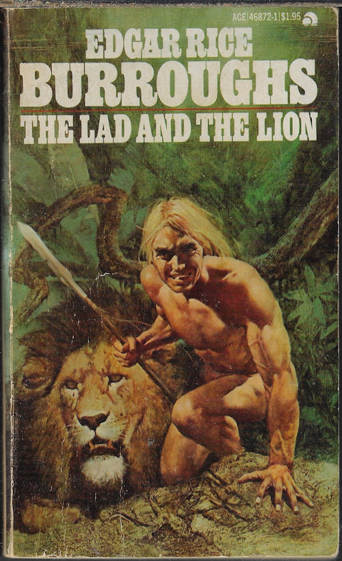 BURROUGHS, EDGAR RICE - The Lad and the Lion