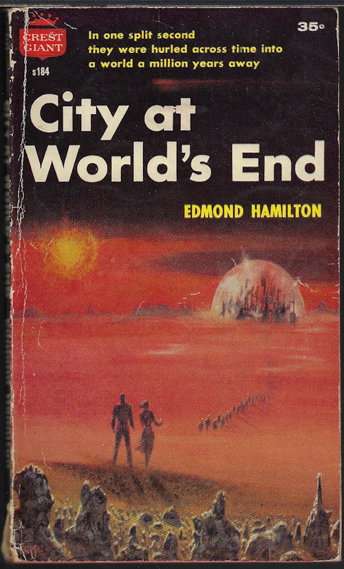HAMILTON, EDMOND - City at World's End