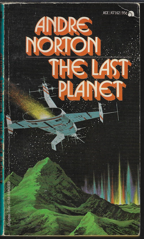 NORTON, ANDRE - The Last Planet (Vt. Star Rangers)