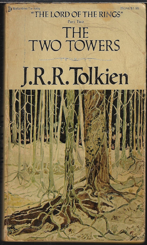 TOLKIEN, J. R. R. - The Two Towers; the Lord of the Rings Part Two