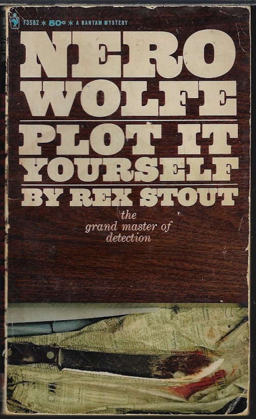 STOUT, REX - Plot It Yourself (Nero Wolfe)