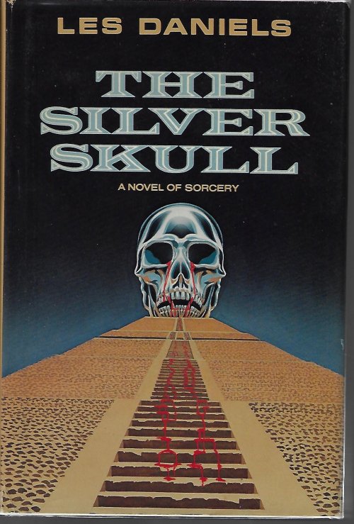 DANIELS, LES - The Silver Skull