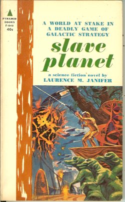 JANIFER, LAURENCE M. - Slave Planet