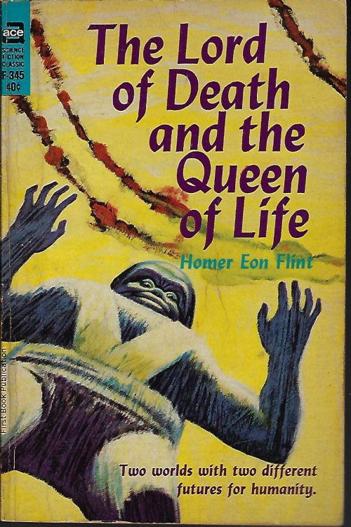 FLINT, HOMER EON - The Lord of Death and the Queen of Life