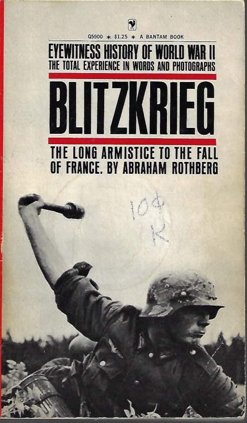 ROTHBERG, ABRAHAM - Blitzkrieg; Eyewitness History of World War II; Vol. 1