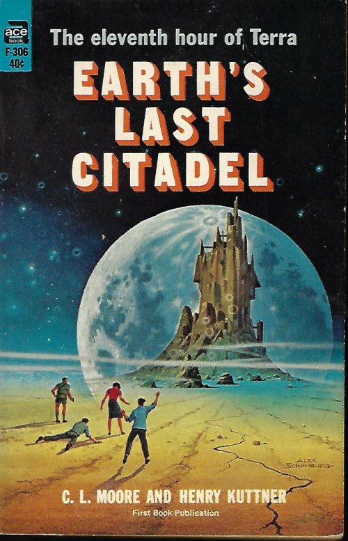 MOORE, C. L.& KUTTNER, HENRY - Earth's Last Citadel