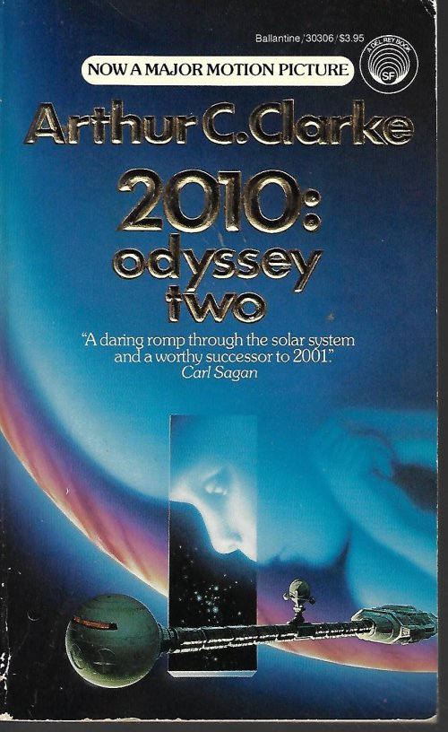 CLARKE, ARTHUR C. - 2010: Odyssey Two