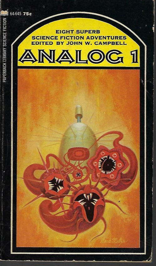 CAMPBELL, J. W. (EDITOR)(LLOYD BIGGLE, JR.; TEDDY KELLER; T. R. FEHRENBACH; CHRISTOPHER ANVIL; WINSTON P. SANDERS - AKA POUL ANDERSON; STERLING E. LANIER; GORDON R. DICKSON; LEIGH RICHMOND) - Analog 1