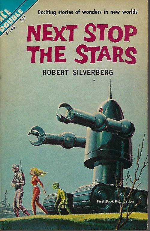 SILVERBERG, ROBERT - Next Stop the Stars / the Seed of the Earth