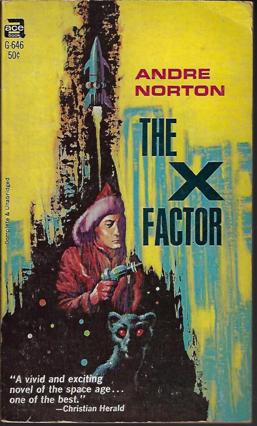 NORTON, ANDRE - The X Factor