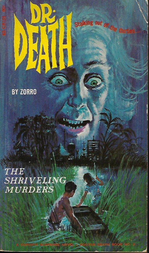 ZORRO [HAROLD WARD] - The Shriveling Murders: Doctor Death No. 3