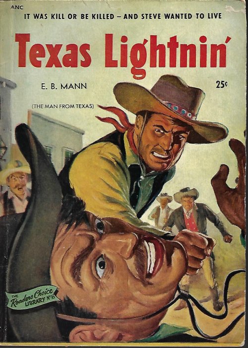 MANN, E. B. - Texas Lightnin' (Orig. The Man from Texas): Reader's Choice Library No. 6