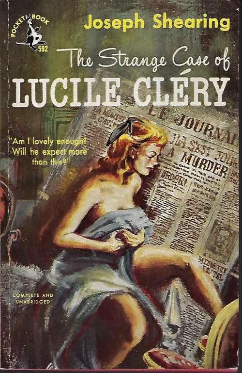 SHEARING, JOSEPH [GABRIELLE MARGARET VERE CAMPBELL LONG, AKA MARJORIE BOWEN] - The Strange Case of Lucile Clery (Orig. 