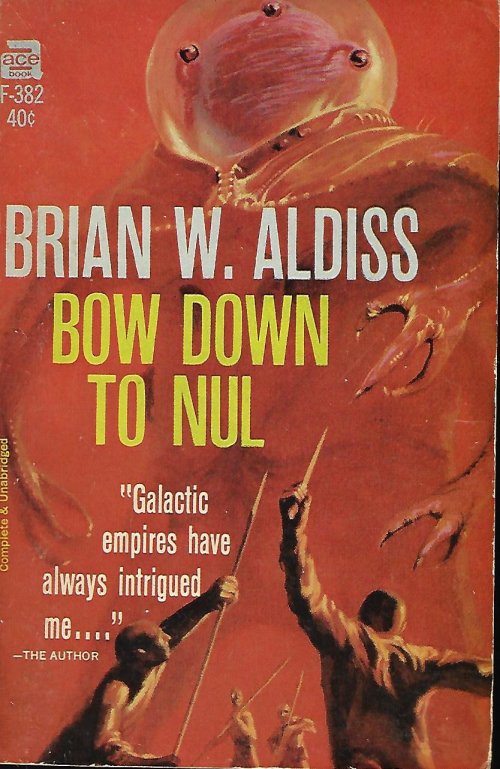 ALDISS, BRIAN W. - Bow Down to Nul