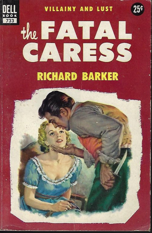 BARKER, RICHARD - The Fatal Caress and Other Accounts of English Murders from 1551 to 1888