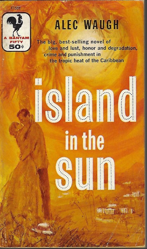WAUGH, ALEX - Island in the Sun
