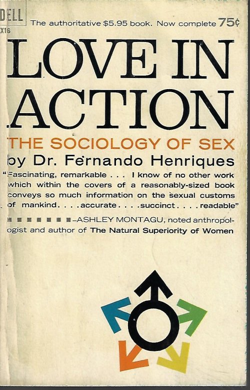HENRIQUES, DR. FERNANDO - Love in Action the Sociology of Sex