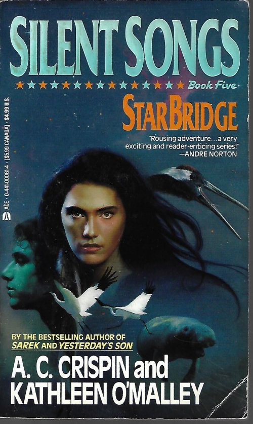 CRISPIN, A. C. & O'MALLEY, KATHLEEN - Silent Songs; Starbridge Book Five (5)