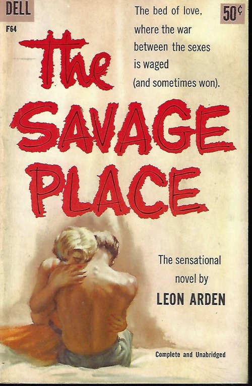 ARDEN, LEON - The Savage Place