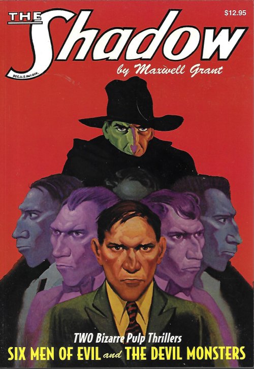 GRANT, MAXWELL [WALTER B. GIBSON] (SHADOW) - The Shadow #13: Six Men of Evil & the Devil Monsters