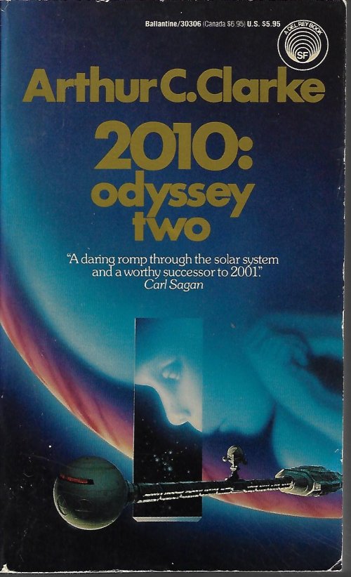CLARKE, ARTHUR C. - 2010: Odyssey Two