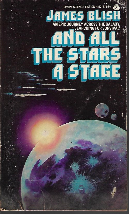 BLISH, JAMES - And All the Stars a Stage