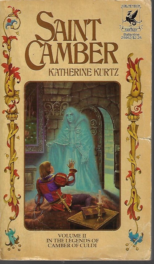 KURTZ, KATHERINE - Saint Camber: Vol. II in the Legends of Camber of Culdi