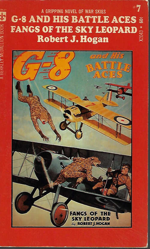 HOGAN, ROBERT J. - Fangs of the Sky Leopard: G-8 and His Battle Aces #7
