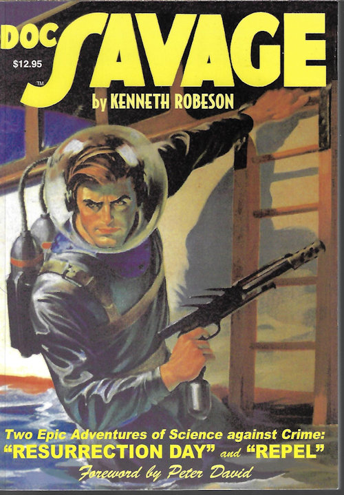 DOC SAVAGE (LESTER DENT WRITING AS KENNETH ROBESON) - Doc Savage #2: Resurrection Day & Repel