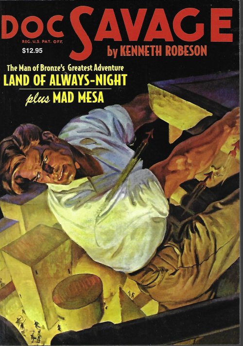 DOC SAVAGE (W. RYERSON JOHNSON & LESTER DENT WRITING AS KENNETH ROBESON) - Doc Savage #4: Land of Always-Night & Mad Mesa